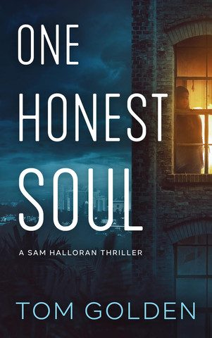 One Honest Soul by Tom Golden